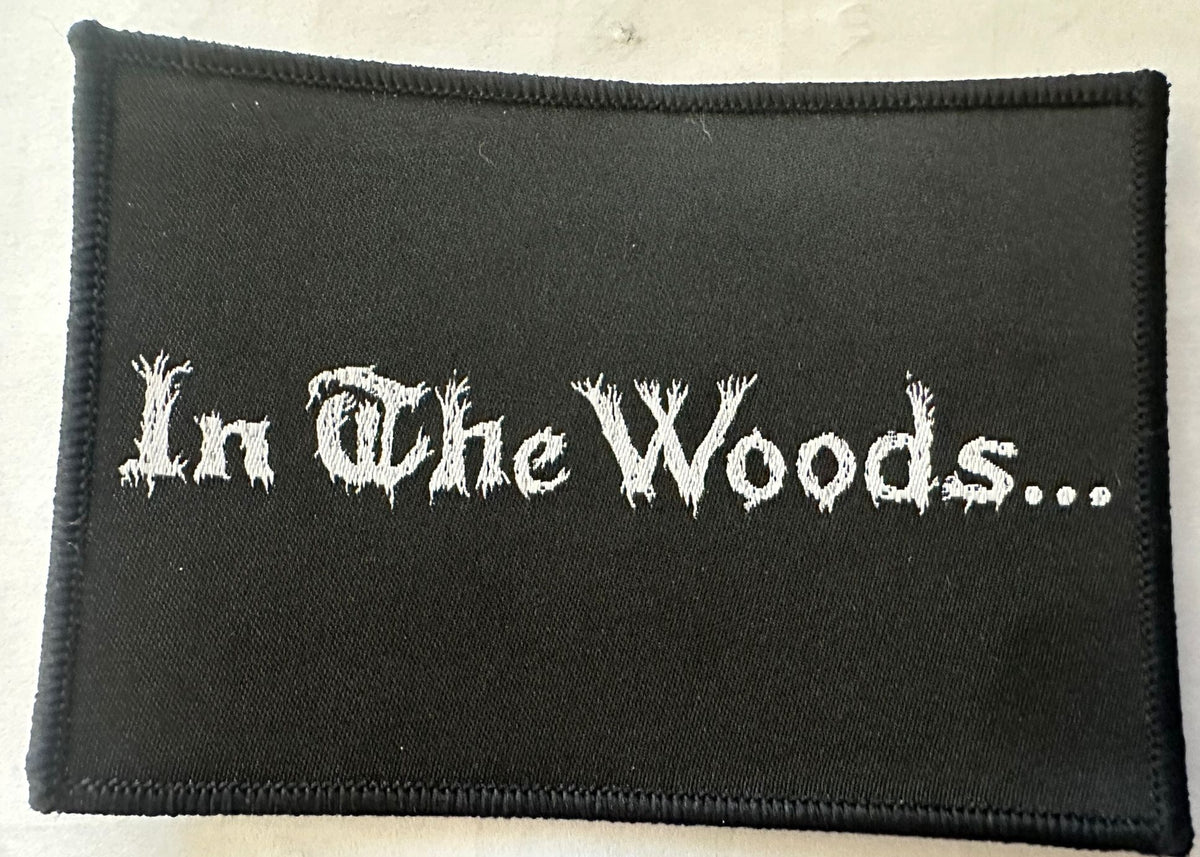 IN THE WOODS... | "Logo" | Woven Patch